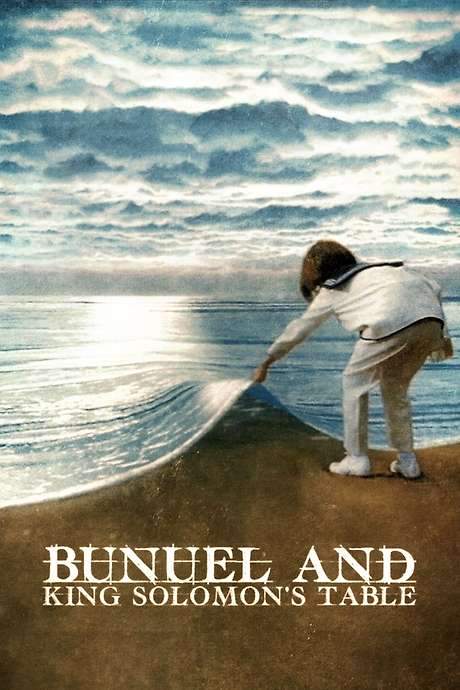 Bunuel and King Solomon’s Table